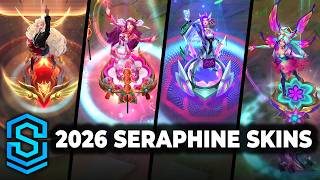 Seraphine Skins Spotlight 2026 | League of Legends