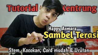 TUTORIAL KENTRUNG - SAMBEL TERASI (cepat & mudah)