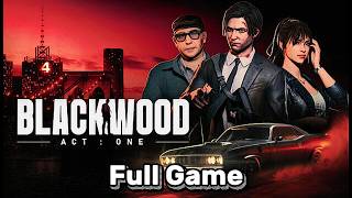 Blackwood - Gameplay Full Game Act One (after Patch 1) screenshot 2