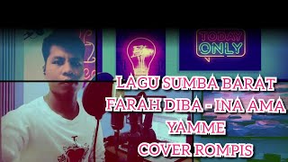 Download Lagu LAGU SUMBA PALING SEDIH - INA AMA YAMME ( COVER ROMPIS ) MP3