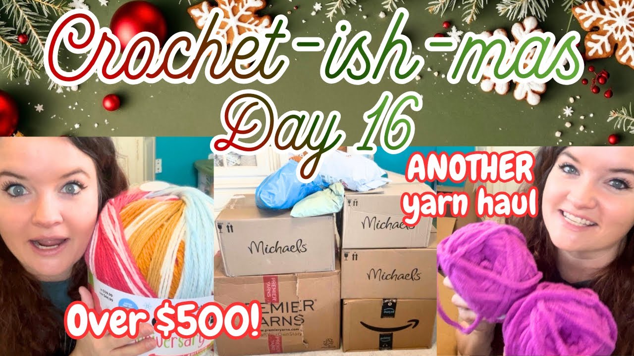 ✨🎄Вязание крючком на Рождество, день 16🎅🏼🎁 Ещё одна покупка пряжи (более 500 долларов!) Счастливо...
