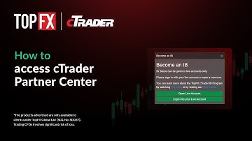 HOW TO access cTrader Partner Center