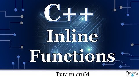 Topic 10 (Part 1) : C++ inline functions|cpp inline functions|cpp programming videos