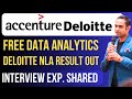 Accenture free data analytics course  deloitte result announced  prepare for interview