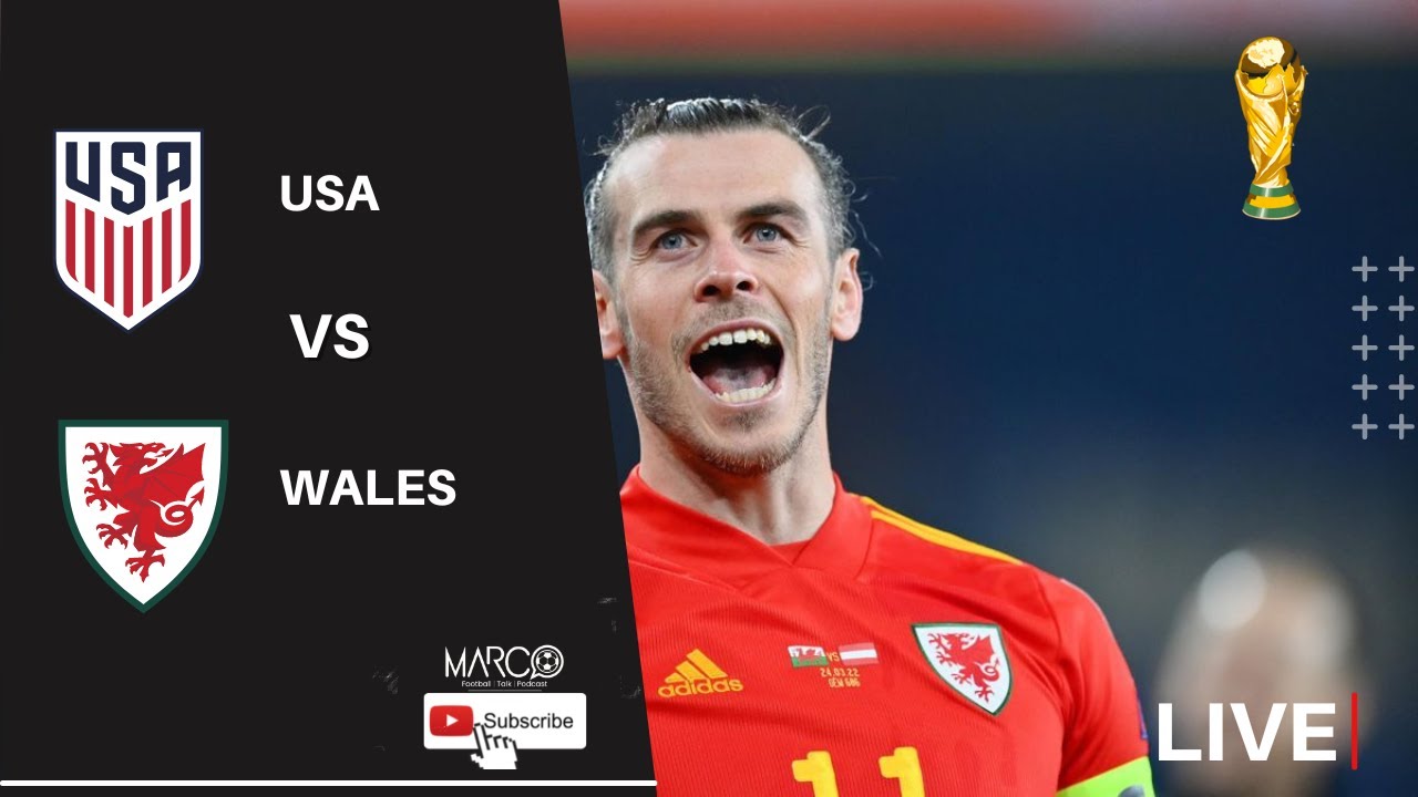 WORLD CUP LIVE. USA VS WALES WATCH ALONG YouTube