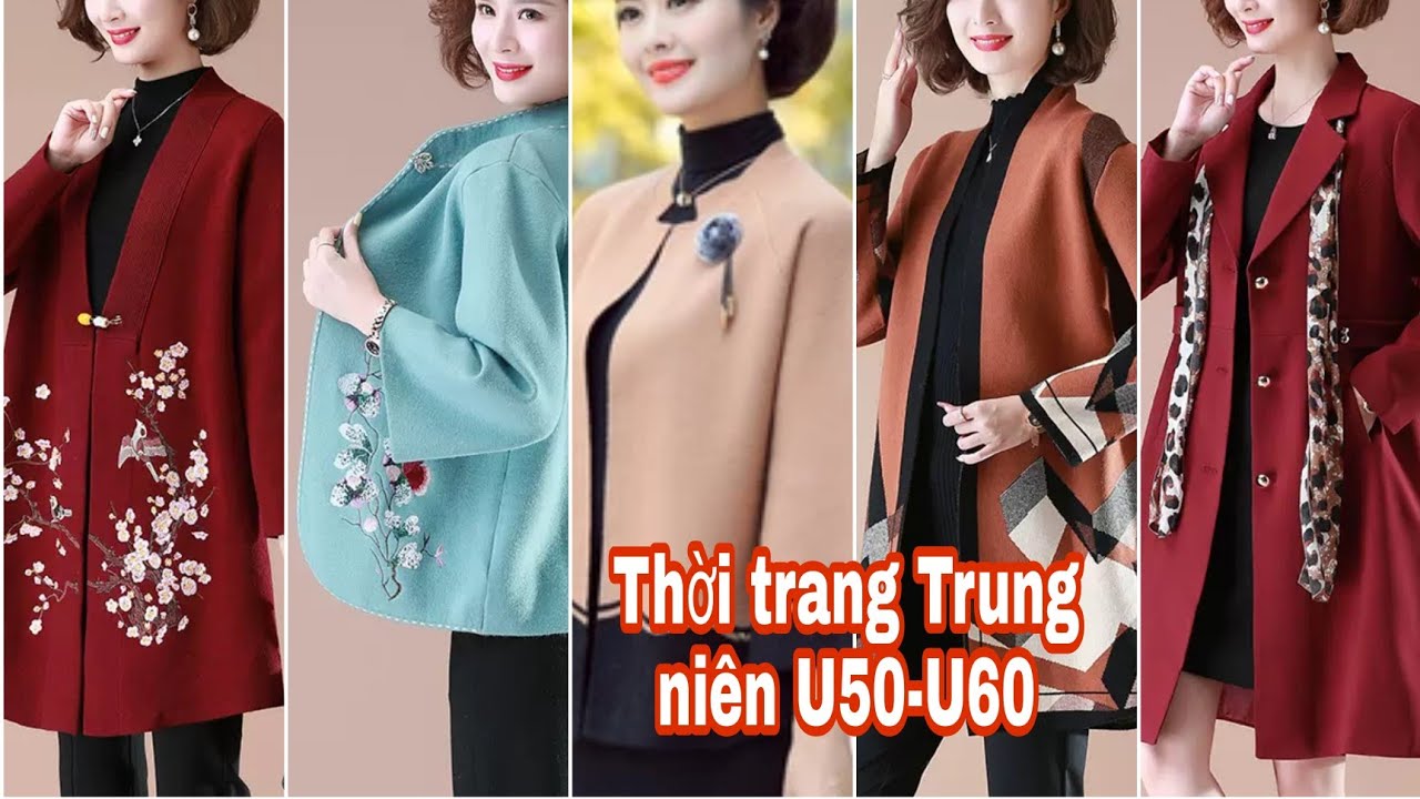Những mẫu áo khoác đẹp cho phụ nữ tuổi trung niên... - youtube