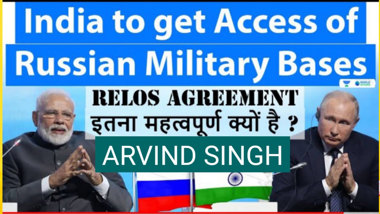 india-to-get-access-of-russian-military-bases-with-relos-agreement-ll