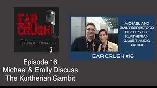 EC016: Michael Anderle and Emily Beresford Discuss The Kurtherian Gambit Audio Series