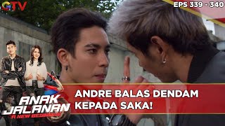 Andre Balas Dendam Kepada Saka! - Anak Jalanan A New Beginning