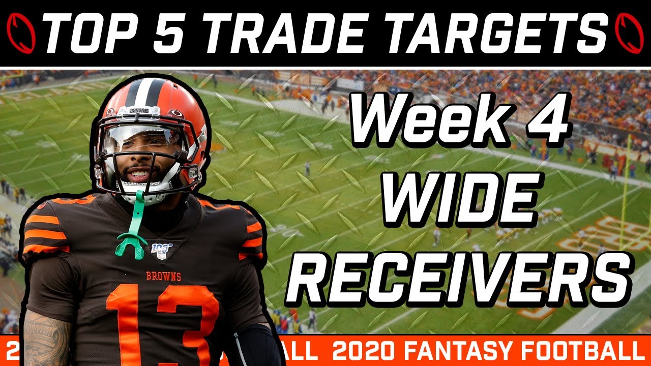 Top Five Wide Receiver Trade Targets Week 4 Fantasy Football 2020