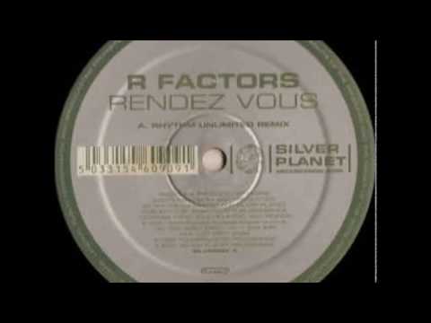 R Factors — R Factors -  Rendez Vous (Alex Flatner Remix)