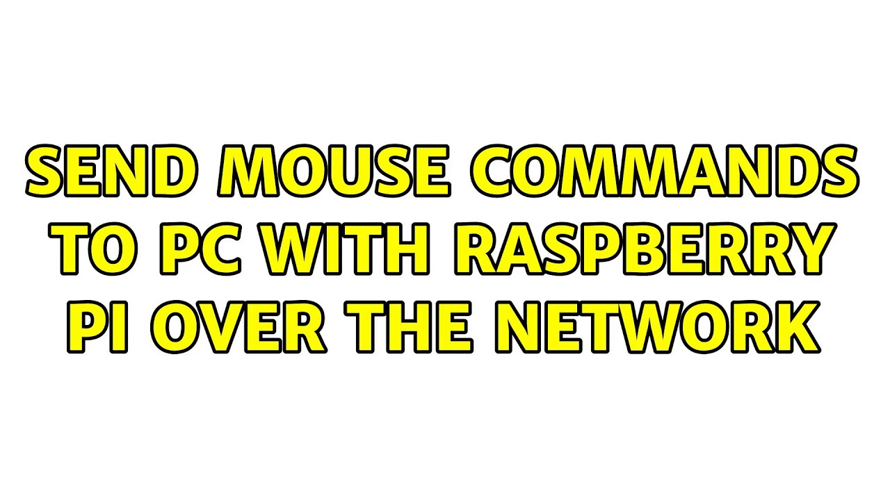 Send Mouse commands to PC with Raspberry Pi over the network - YouTube