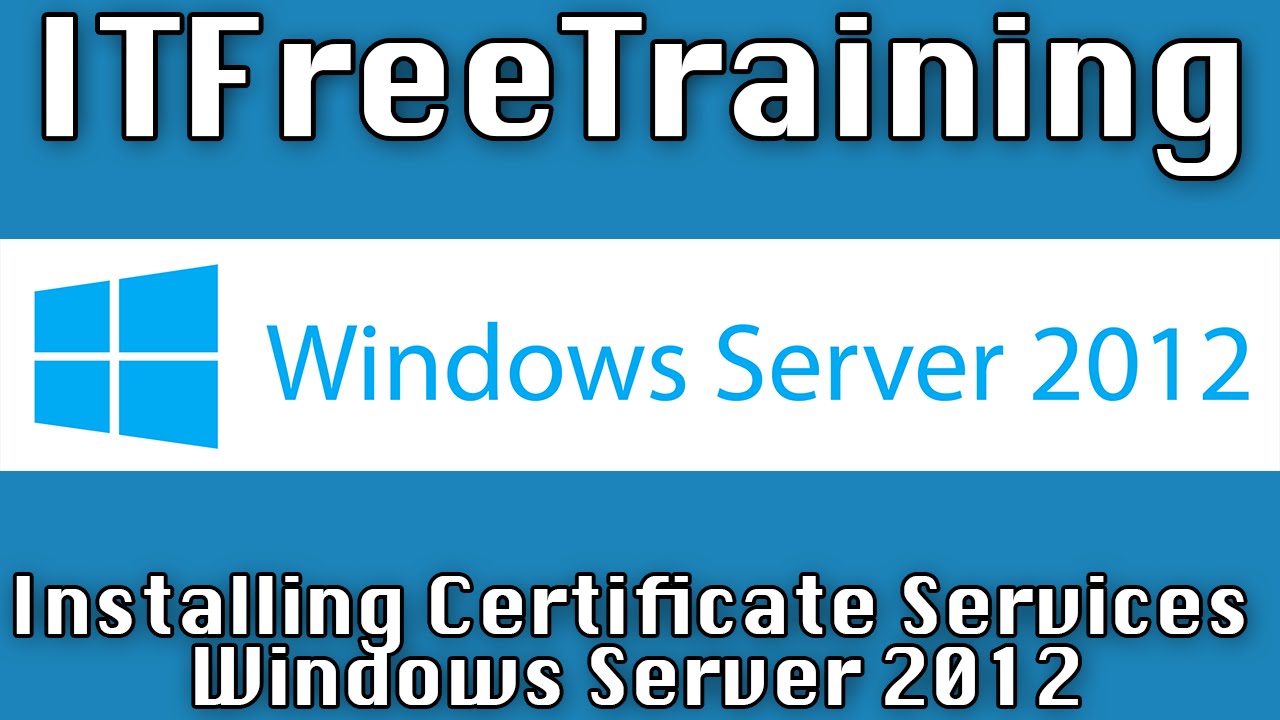Installing Enterprise CA for AD FS on Windows Server 2012