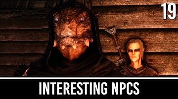 Skyrim Mods: Interesting NPCs - Part 19 | Among The Hist