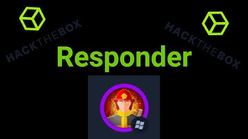 Responder - HackTheBox Walkthrough