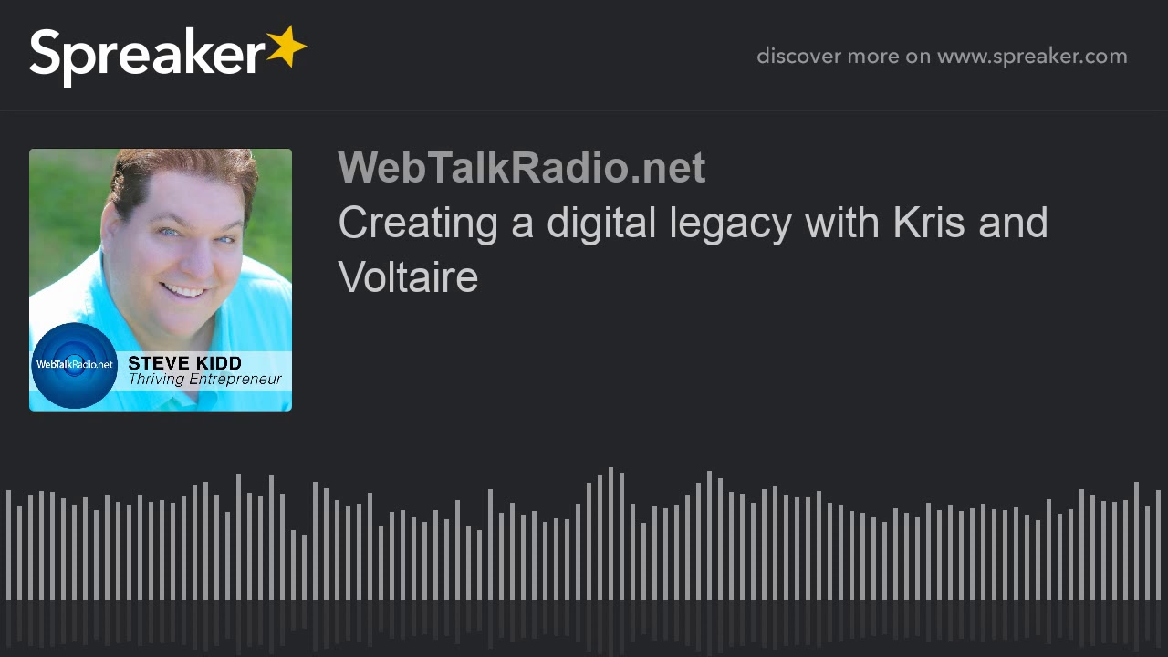 Creating a digital legacy with Kris and Voltaire