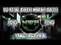 DJ KESEL BOLEH MARAH BOLEH X PONG PONG VIRAL TIK TOK FULL BASS❗
