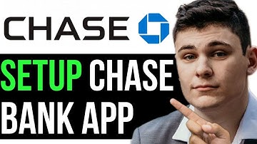 SET UP CHASE BANK APP ON YOUR PHONE 2025! (FULL GUIDE)
