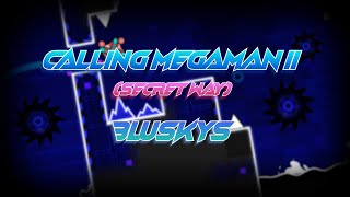 (Secret Way) | Calling Megaman II (Medium Demon) by Bluskys 100%