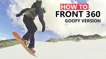 How to Frontside 360 Goofy Version - Beginner Snowboard Tricks