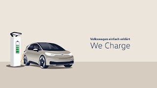 We Charge Erklärungsfilm | Volkswagen einfach erklärt