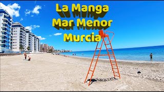 La Manga, Mar Menor, Murcia, Spain. Midday Walking Tour Visiting Various Location 14-06-23 🇪🇸