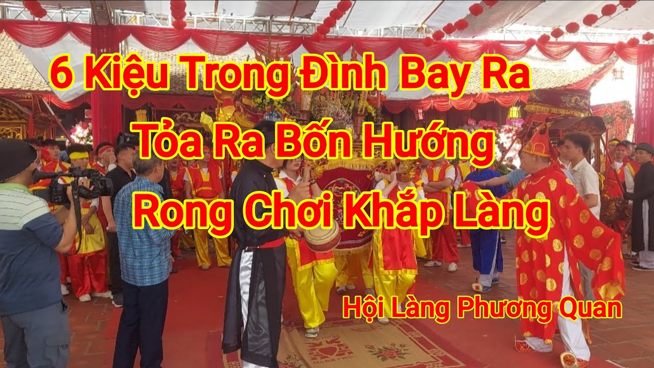 Hội Làng Phương Quan Linh Ứng Kiệu Quay Đổ Vỡ Bình Hoa Nguyên Vẹn 2025