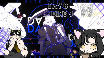 A Date with Death | Day 6 |  Ending 3