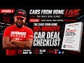 90-Minute Car Deal Checklist | Cars From Home Live Ep. 4