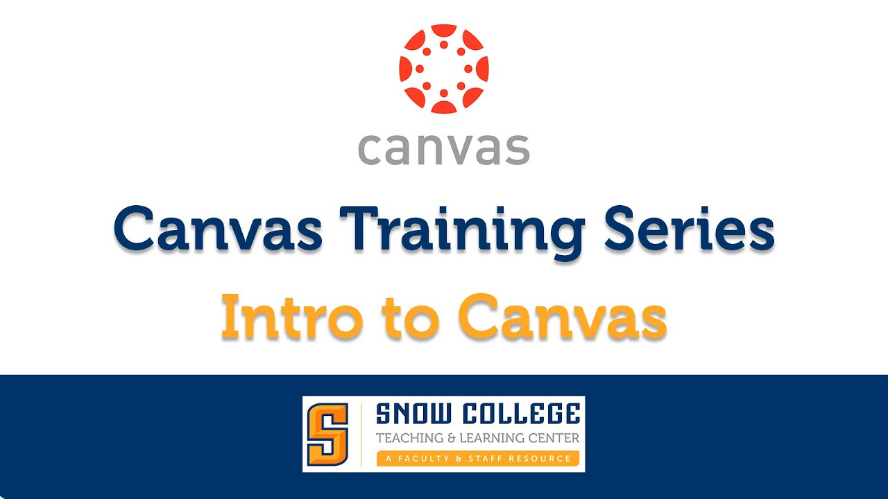 Introduction to Canvas Snow College YouTube
