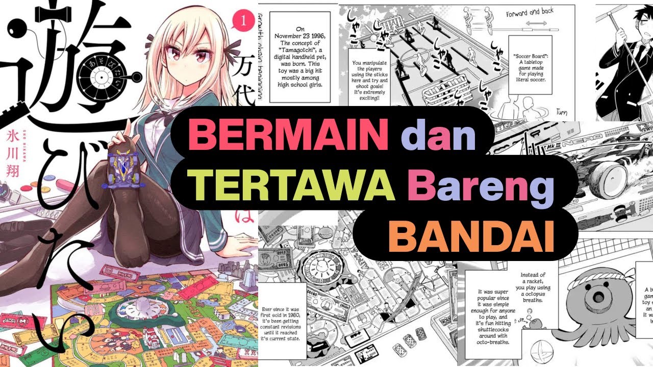 #001 MANGA REVIEW | Bandai Kaname wa Asobitai | JPN, ENG, INDO-sub