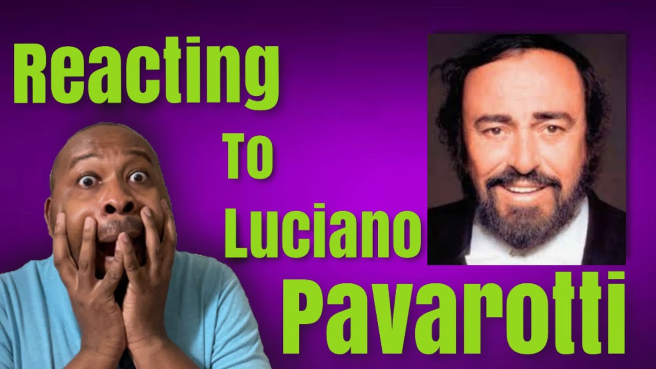 Reaction to Luciano Pavarotti Nessun Dorma YouTube