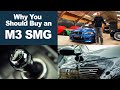 Why you SHOULD buy a BMW E46 M3 SMG