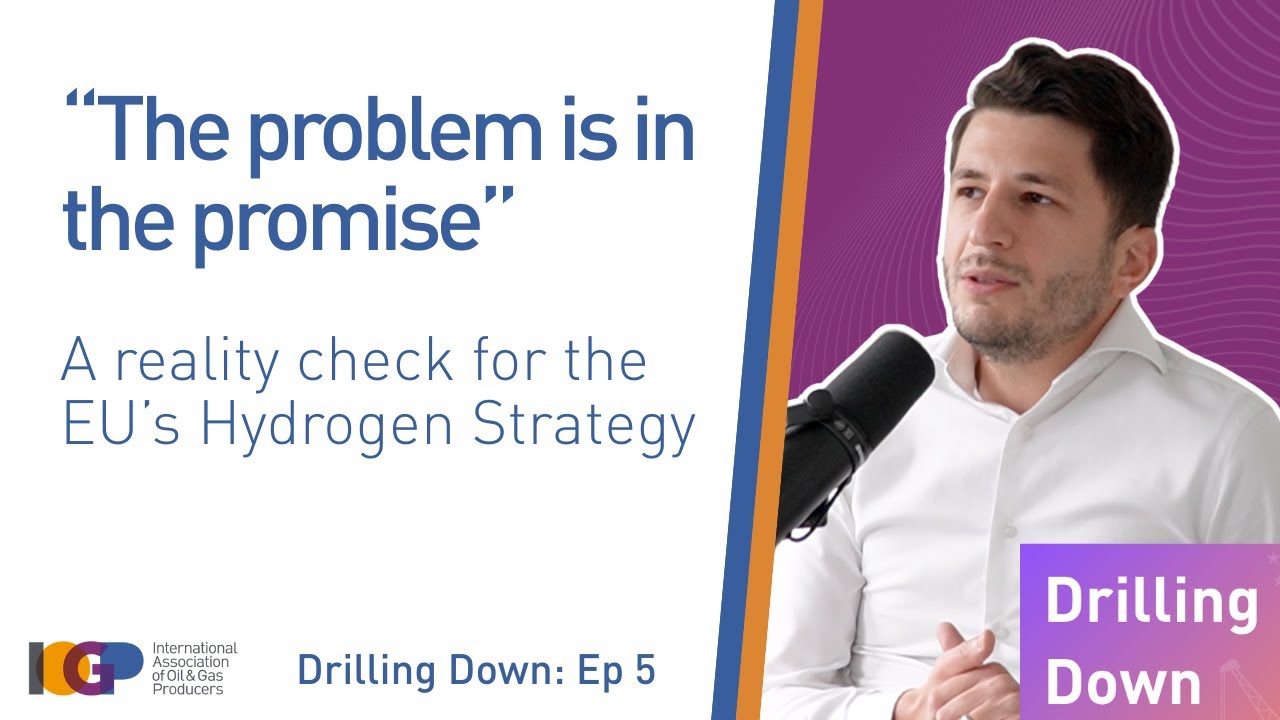 “The problem is in the promise": A reality check for the EU’s Hydrogen Strategy | Drilling Down Ep 5