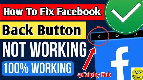 how to fix facebook back button not working android | fix back button not working on facebook #fb
