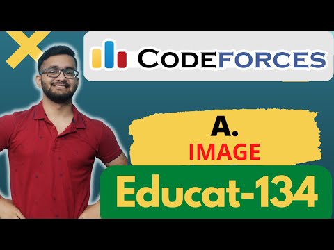 A. Image | Educational Codeforces Round 134 | Division 2 | Div 2 | Hindi