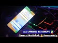 All Samsung Kg Lock Remove Permanently ✅ All Samsung Relock fix ✔️2025