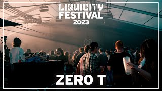 Zero T Full Set Liquicity Festival 2023