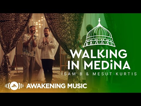 Mesut Kurtis & Isam B - Walking In Medina | Official Music Video