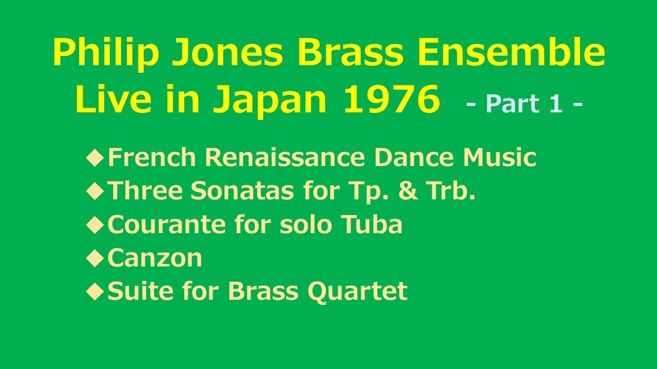 Philip Jones Brass Ensemble Live in Japan 1976 (Part1) - YouTube