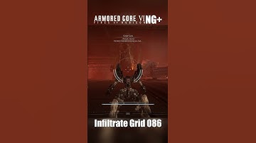 Armored Core 6 NG+: Infiltrate Grid 086 Part 26 #armoredcore6 #armoredcorevi #armoredcore
