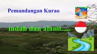 Pemandangan Kurao || Indah di Sore Hari