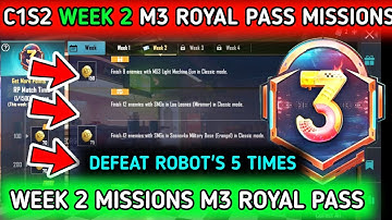 C1S2 WEEK 2 ROYAL PASS MISSION EXPLAINED 🔥 M3 ROYAL PASS MISSIONS 🔥 BGMI WEEK 2 MISSIONS M3 RP C1S2