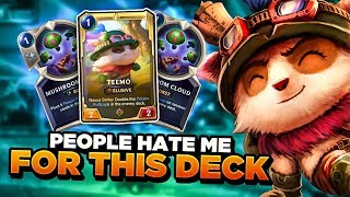 120 SHROOMS IN HIS CARDS! PEOPLE HATE ME FOR PLAYING THIS TEEMO DECK! | Legends of Runeterra