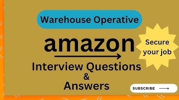Amazon Warehouse Operative Interview: Top 15 Questions Answered!