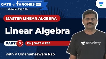 Master Linear Algebra in 7 days - Practice Session Day 3 | K Umamaheswara Rao