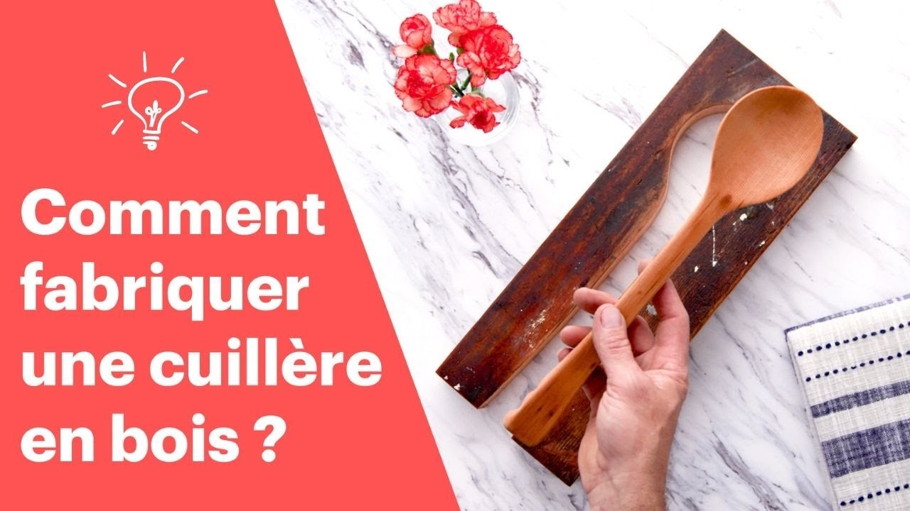 Apprend à fabriquer une cuillère en bois ! 