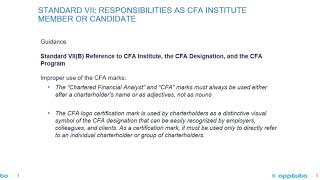 VII.RESPONSIBILITIES AS A CFA INSTITUTE MEMBER OR CFA CANDIDATE - B. Reference to...