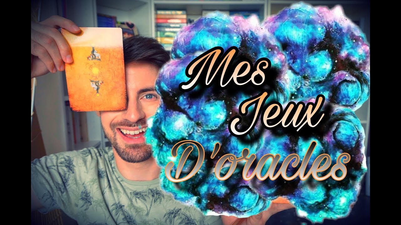 MES JEUX ET CARTES D'ORACLES ! 