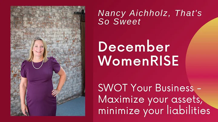 December WomenRISE: SWOT Your Business - Maximize ...